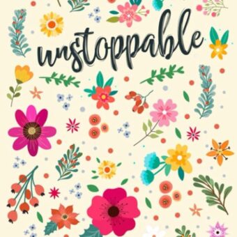 Unstoppable Food & Fitness Journal: Fun & Interactive Food & Fitness Planner for Weight Loss and Diet Plans With Daily Inspirations